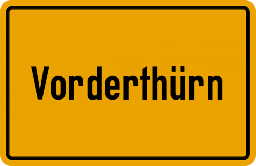 Ortsschild Vorderthürn, Oberpfalz