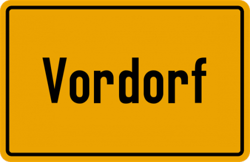 Ortsschild Vordorf, Kreis Altötting