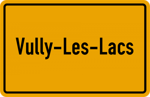 Ortsschild Vully-les-Lacs