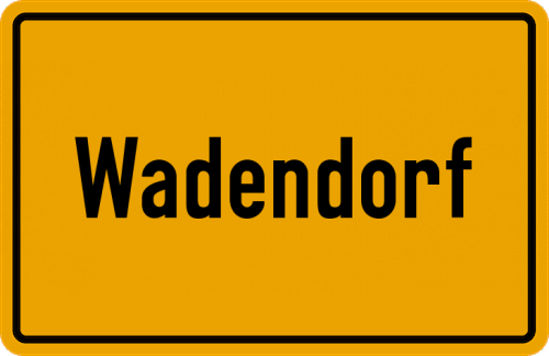 Ortsschild Wadendorf