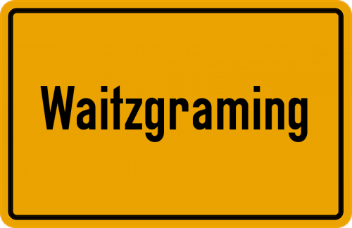 Ortsschild Waitzgraming