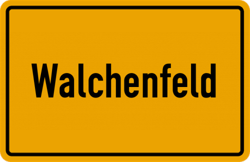 Ortsschild Walchenfeld