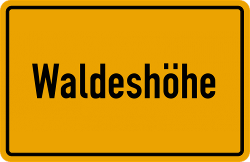 Ortsschild Waldeshöhe