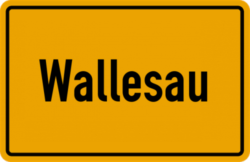 Ortsschild Wallesau