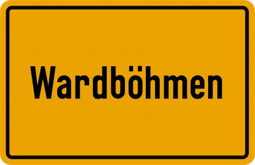 Ortsschild Wardböhmen