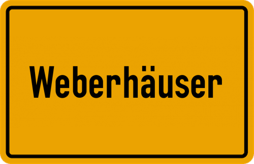Ortsschild Weberhäuser, Kreis Oberviechtach