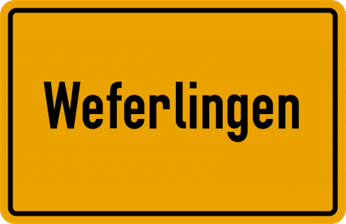Ortsschild Weferlingen, Kreis Wolfenbüttel