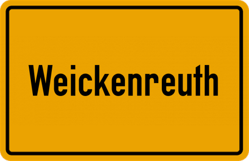 Ortsschild Weickenreuth, Oberfranken