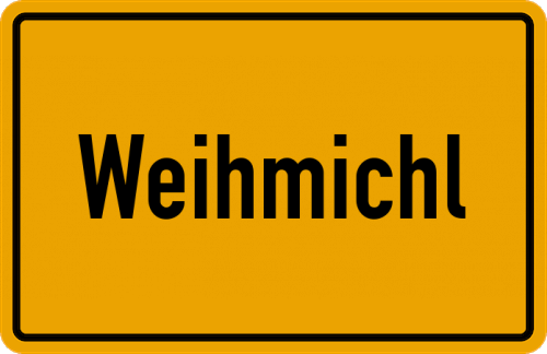 Ortsschild Weihmichl