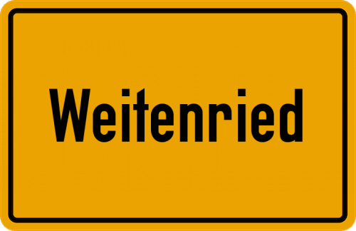 Ortsschild Weitenried, Kreis Fürstenfeldbruck