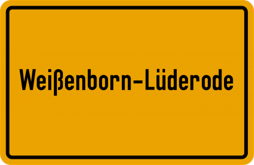 Ortsschild Weißenborn-Lüderode