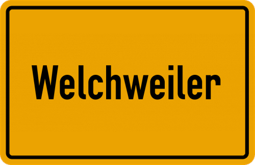 Ortsschild Welchweiler