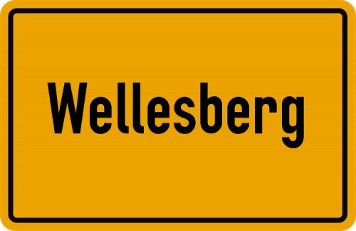 Ortsschild Wellesberg, Oberfranken