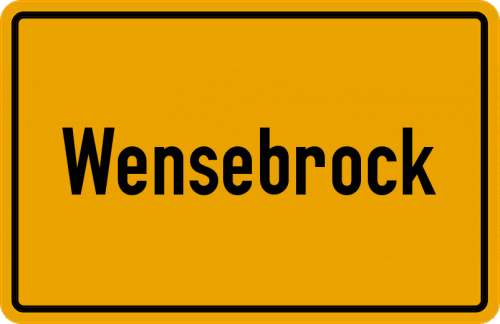 Ortsschild Wensebrock, Kreis Rotenburg, Wümme
