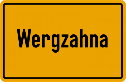 Ortsschild Wergzahna