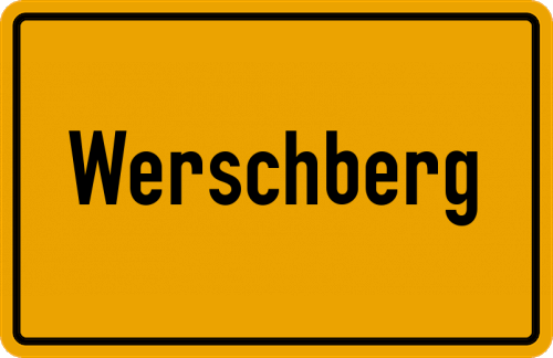 Ortsschild Werschberg