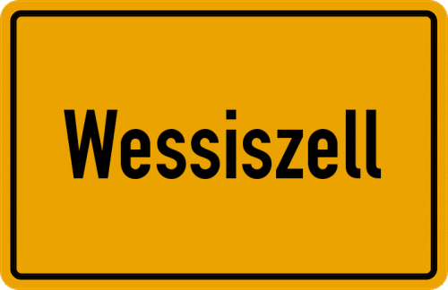Ortsschild Wessiszell