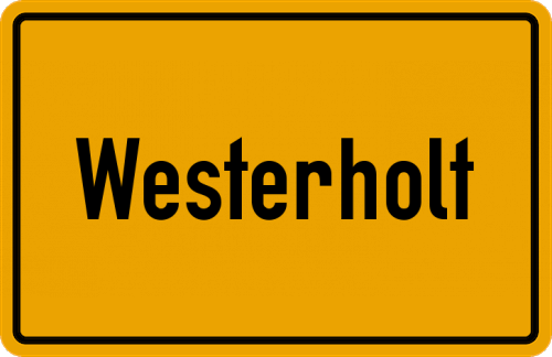 Ortsschild Westerholt, Ostfriesland