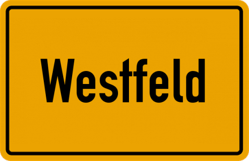 Ortsschild Westfeld