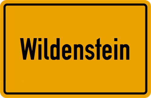 Ortsschild Wildenstein, Kreis Kulmbach