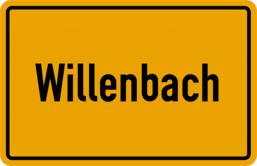 Ortsschild Willenbach