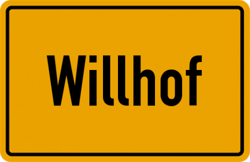 Ortsschild Willhof, Kreis Nabburg
