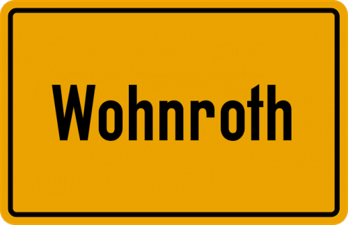 Ortsschild Wohnroth