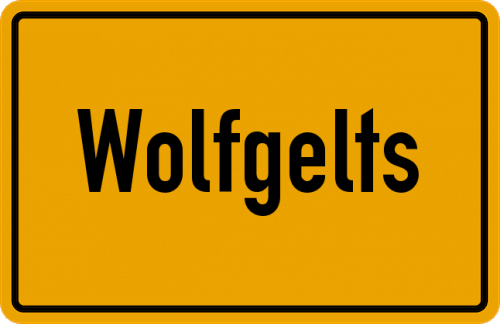 Ortsschild Wolfgelts