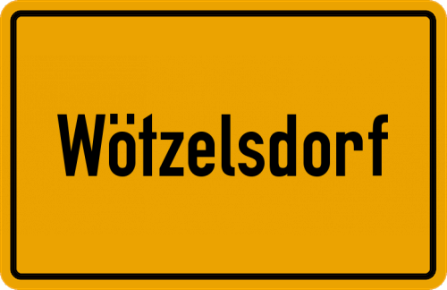 Ortsschild Wötzelsdorf