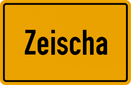 Ortsschild Zeischa