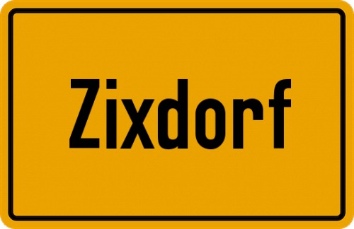 Ortsschild Zixdorf