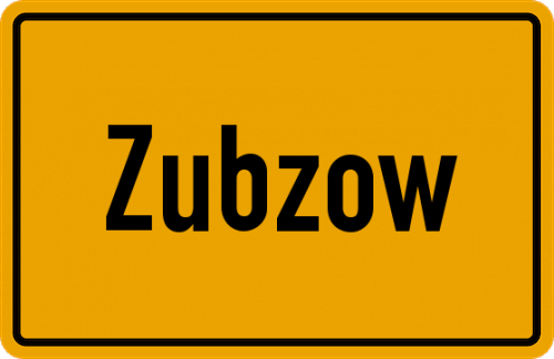 Ortsschild Zubzow