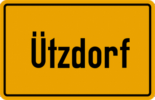 Ortsschild Ützdorf, Kreis Bayreuth