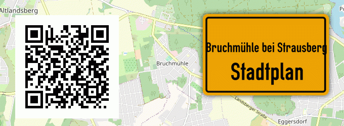 Stadtplan Bruchmühle bei Strausberg
