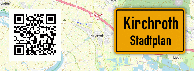 Stadtplan Kirchroth