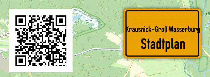 Stadtplan Krausnick-Groß Wasserburg