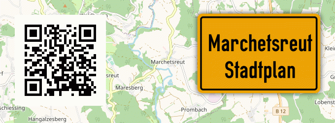 Stadtplan Marchetsreut