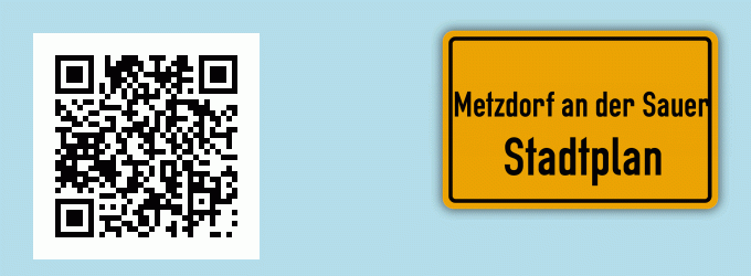 Stadtplan Metzdorf an der Sauer