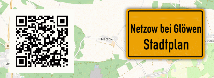 Stadtplan Netzow bei Glöwen