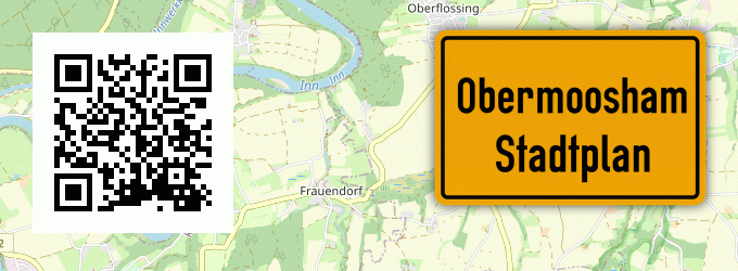 Stadtplan Obermoosham