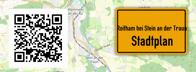Stadtplan Roitham bei Stein an der Traun