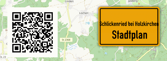 Stadtplan Schlickenried bei Holzkirchen, Oberbayern