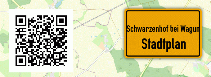 Stadtplan Schwarzenhof bei Wagun
