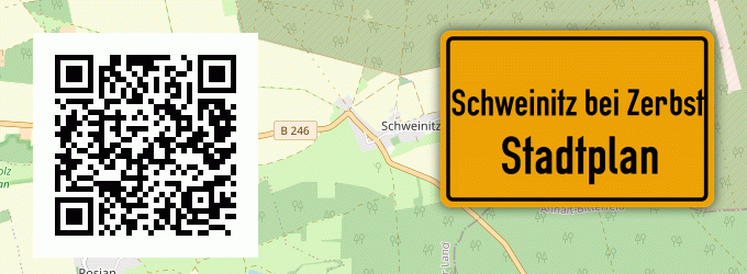 Stadtplan Schweinitz bei Zerbst