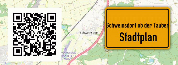 Stadtplan Schweinsdorf ob der Tauber