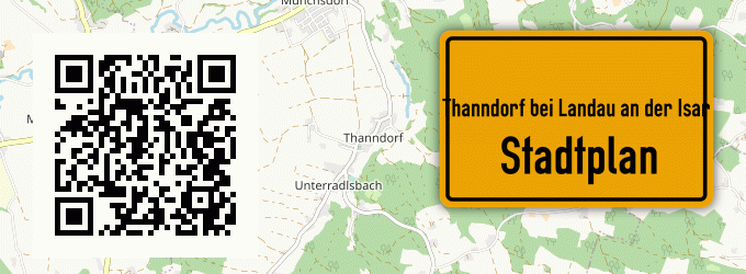 Stadtplan Thanndorf bei Landau an der Isar