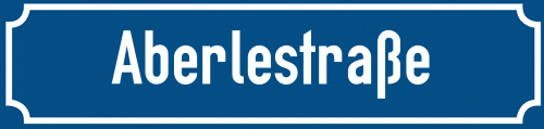 Straßenschild Aberlestraße