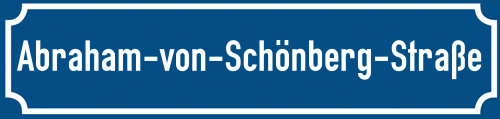 Straßenschild Abraham-von-Schönberg-Straße
