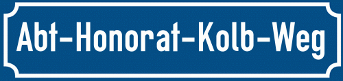 Straßenschild Abt-Honorat-Kolb-Weg zum kostenlosen Download