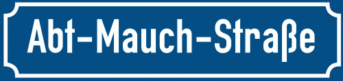 Straßenschild Abt-Mauch-Straße